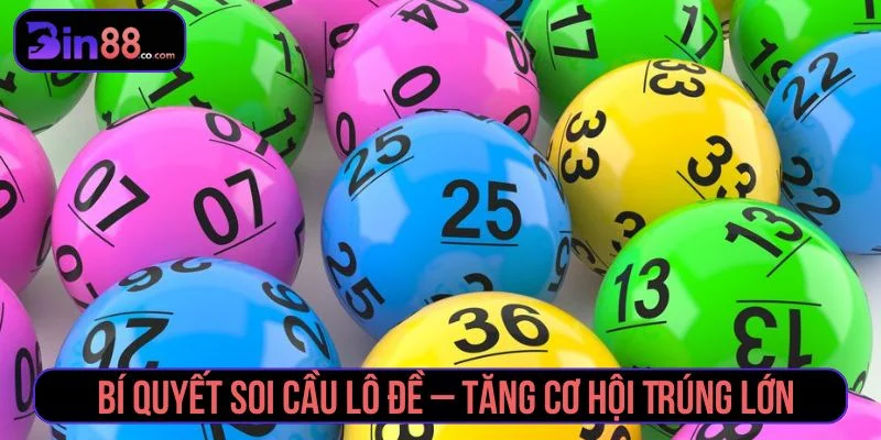 bí quyết soi cầu lô đề