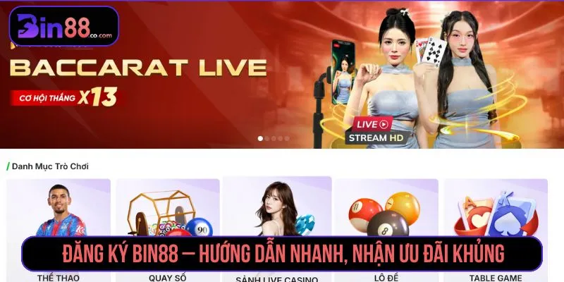 Đăng Ký Bin88