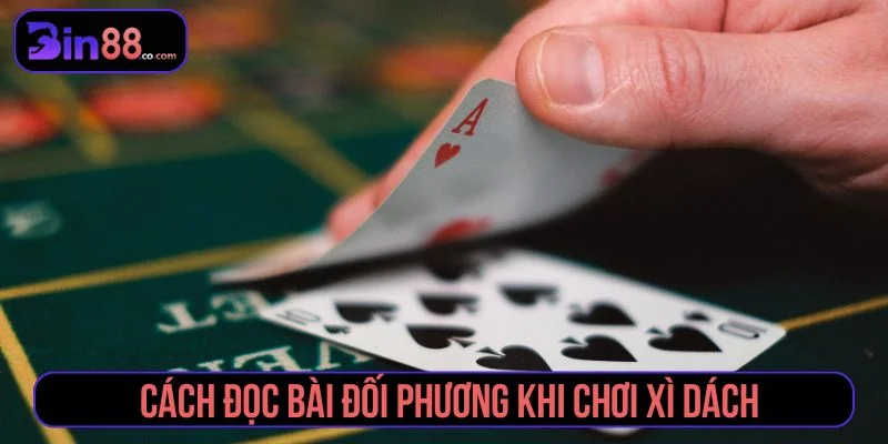 Tham khảo cách đọc bài đối phương